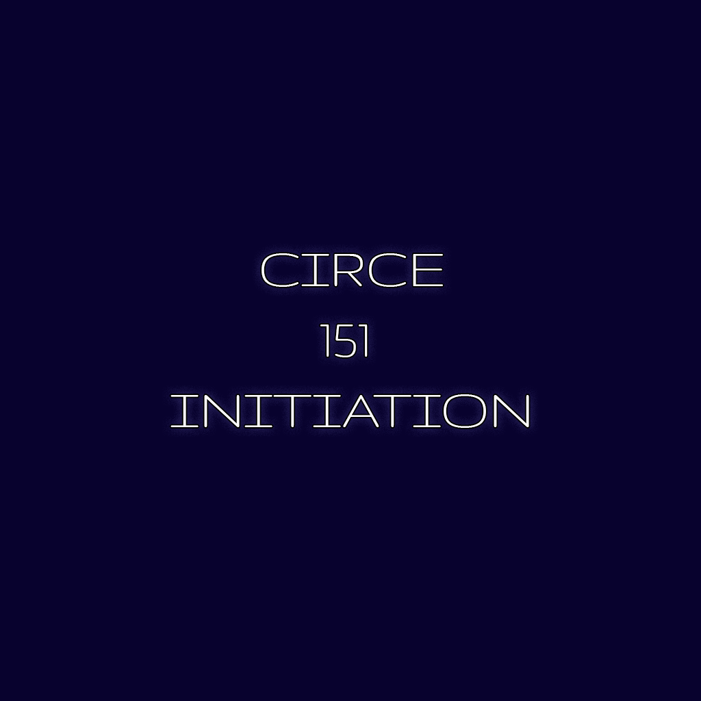 Circe 151 Initiation