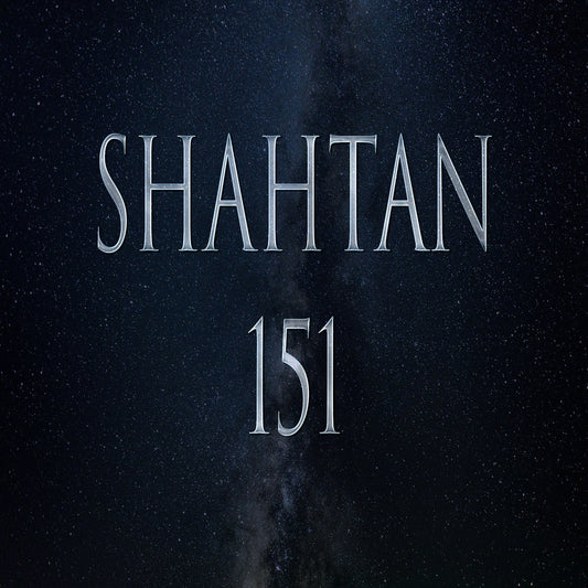 Shahtan 151 Attunement