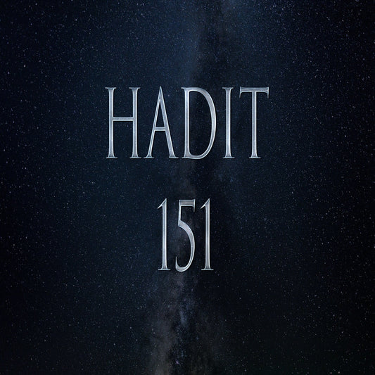 Hadit 151 Attunement
