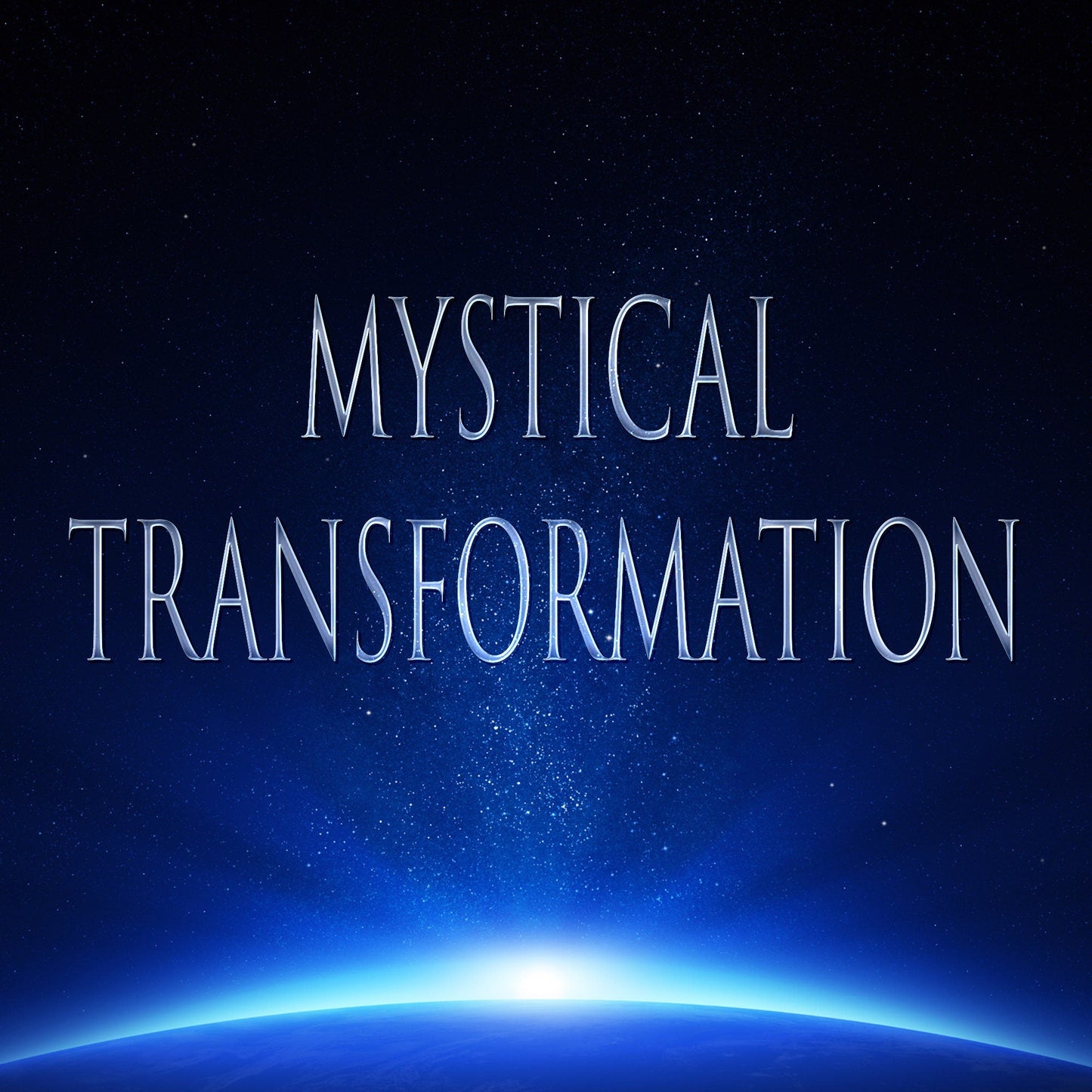 Mystical Transformation 151 Attunement