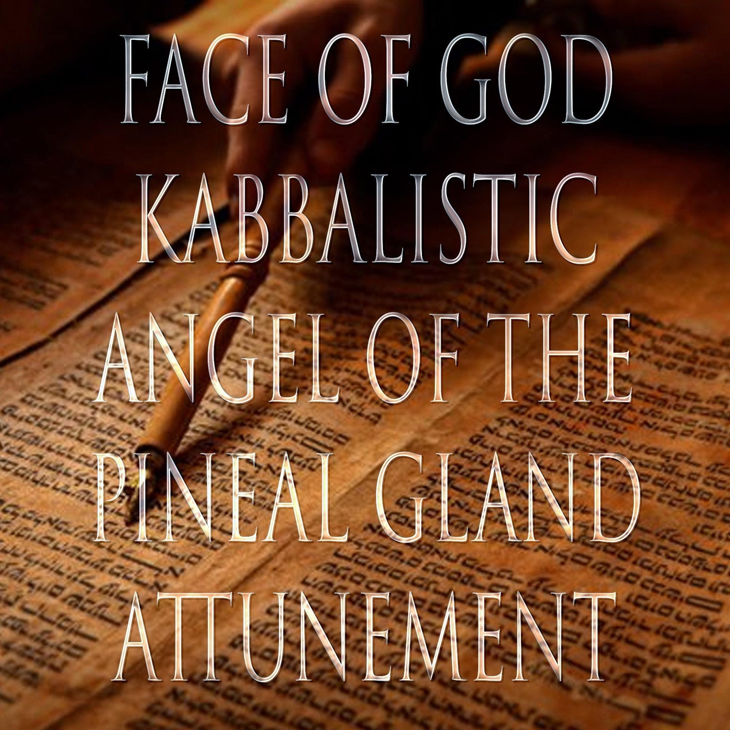 Face of God Angel Of The Pineal Gland 151 Kabbalistic Attunement
