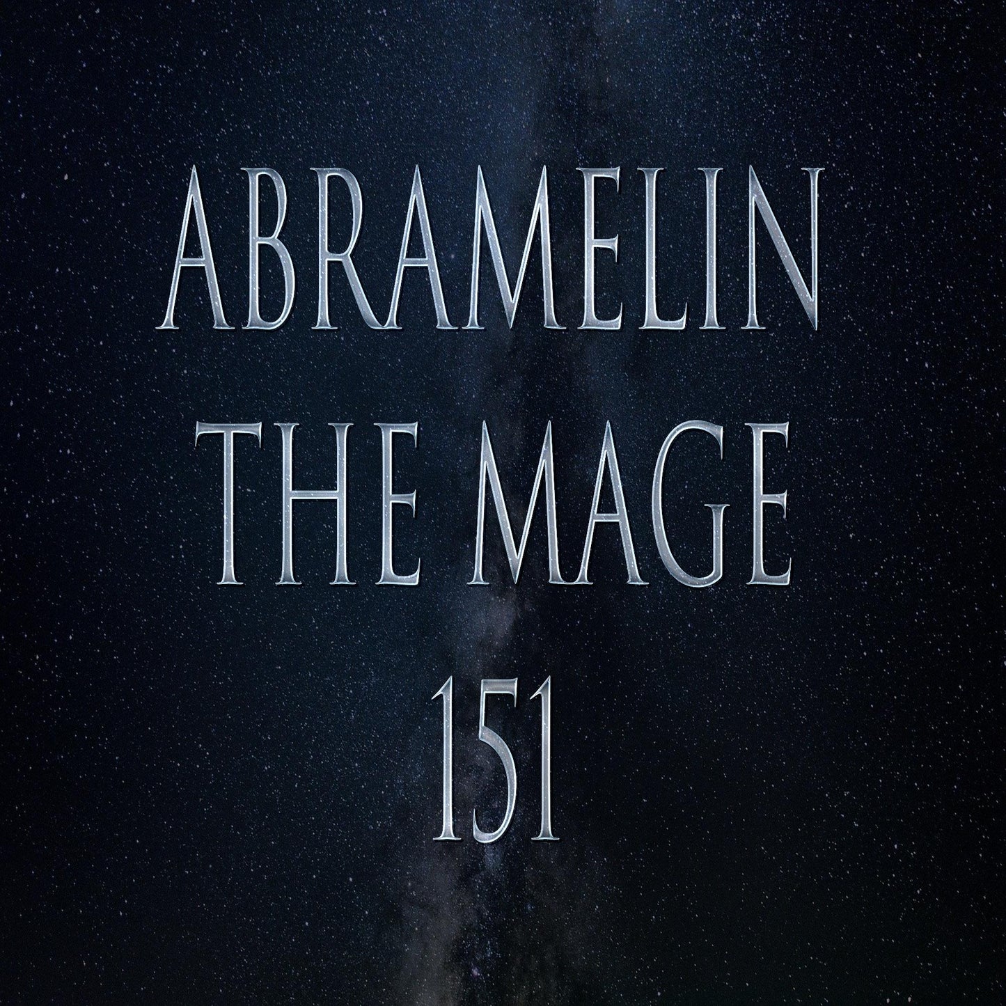 Abramelin the Mage 151 Attunement