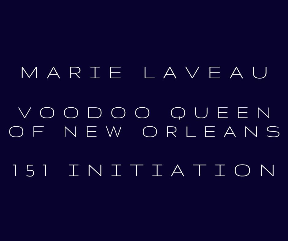 Marie Laveau 151 Attunement