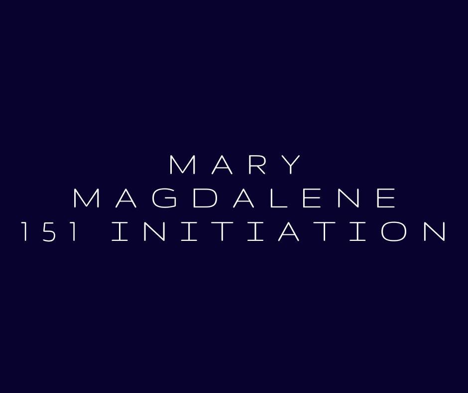 Mary Magdalene 151 Attunement