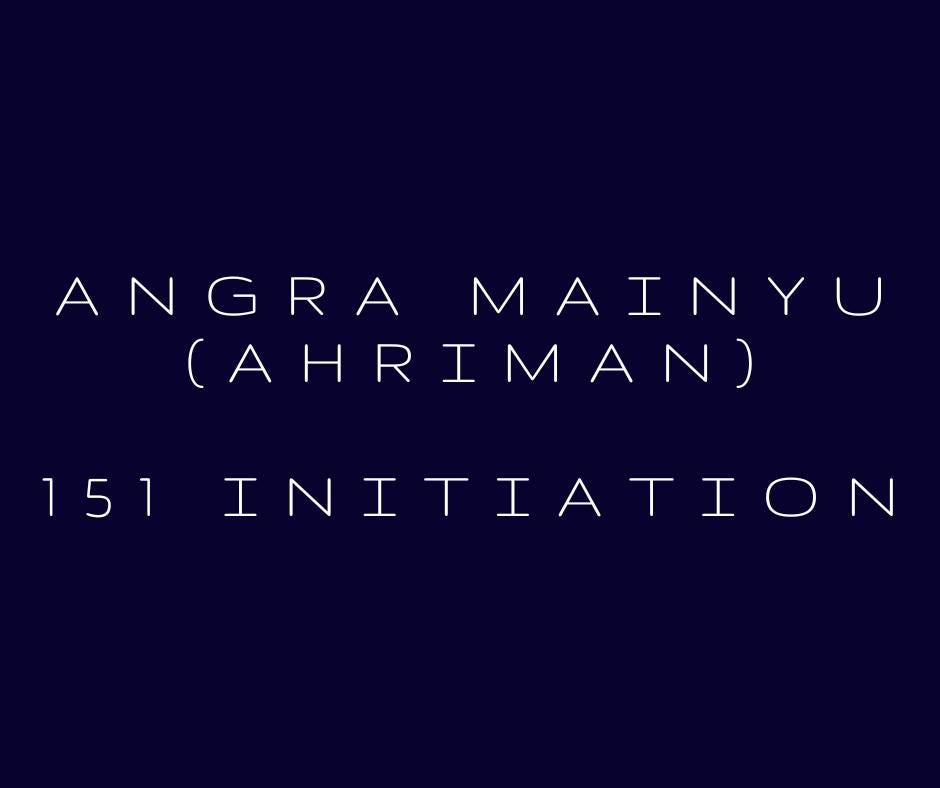 Angra Mainyu (Ahriman) 151 Attunement