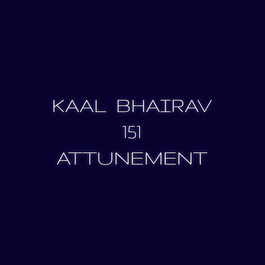 Kaal Bhairav 151 Distance Attunement