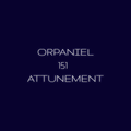 Orpaniel 151 Distance Attunement
