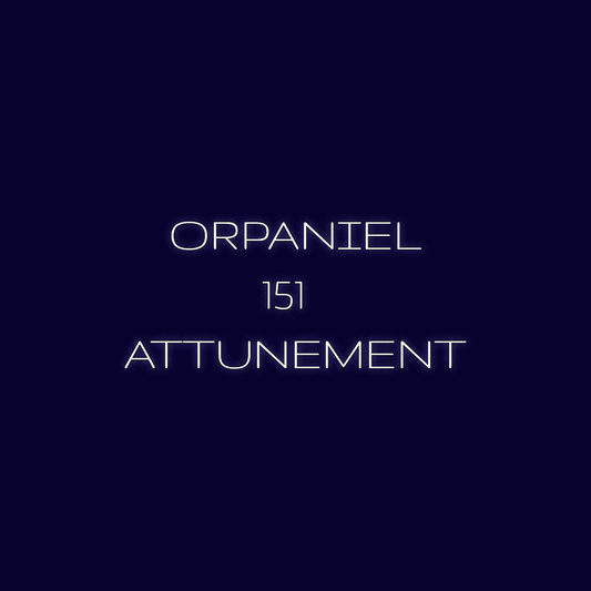 Orpaniel 151 Distance Attunement