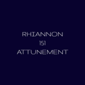 Rhiannon 151 Distance Attunement