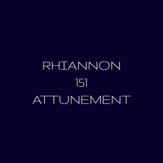 Rhiannon 151 Distance Attunement