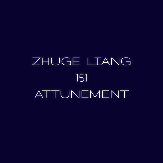 Zhuge Liang 151 Distance Attunement