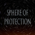 Michael Sphere of Protection 151 Empowerment