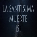 La Santisima Muerte 151 Attunement for Protection & Good Fortune