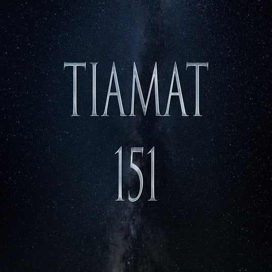Tiamat 151 Attunement