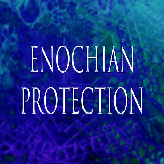 Enochian Protection 151 Attunement