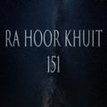 Ra Hoor Khuit 151 Attunement