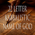 Twenty-Two Letter Name of God 151 Kabbalistic Attunement