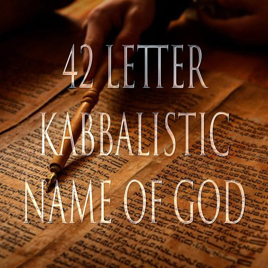 Forty-Two Letter Name of God 151 Kabbalistic Attunement