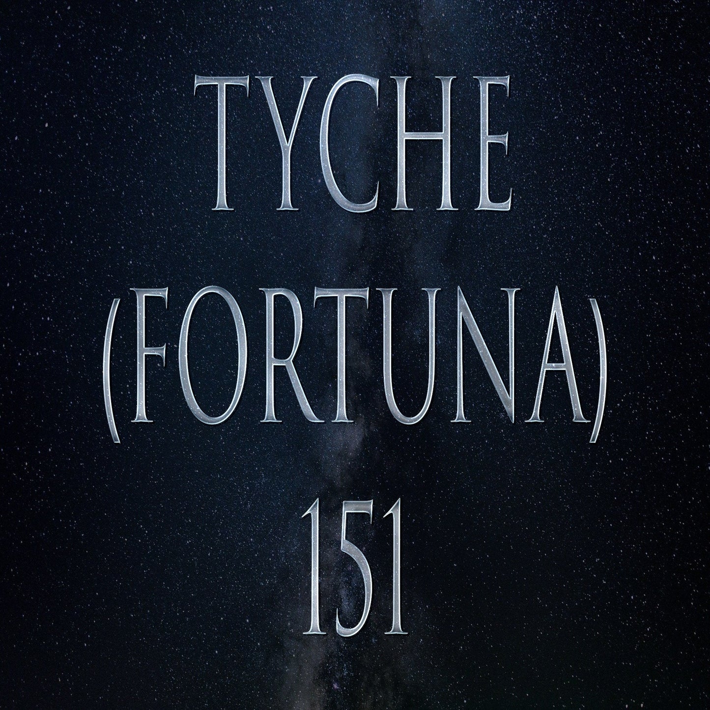 Tyche 151 Attunement