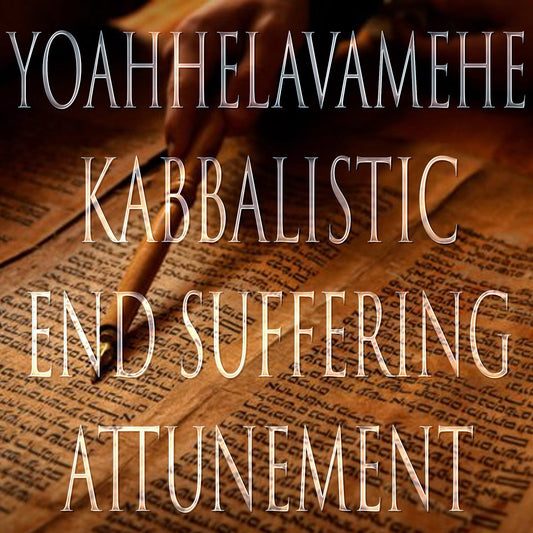 Yoahhelavamehe 151 Kabbalistic Attunement