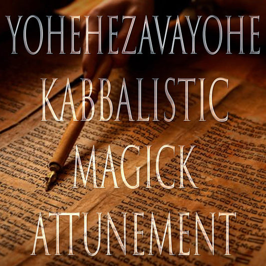 Yohehezavayohe 151 Kabbalistic Attunement