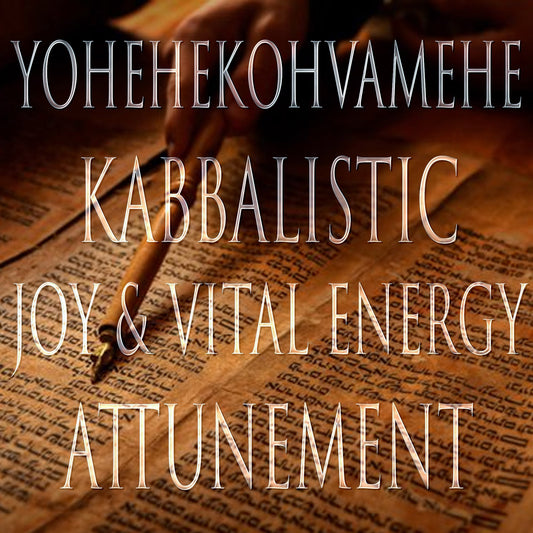 Yohehekohvamehe 151 Kabbalistic Attunement