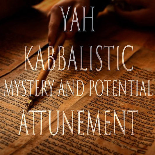 Yah 151 Kabbalistic Attunement