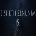 Eisheth Zenunim 151 Angel Attunement