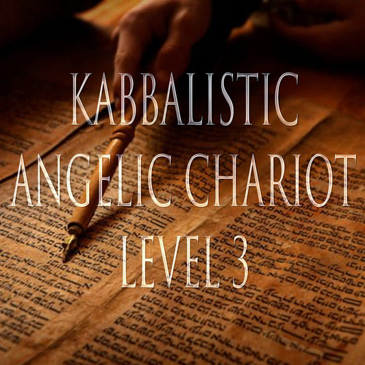 Angelic Chariot Level 3 151 Kabbalistic Attunement