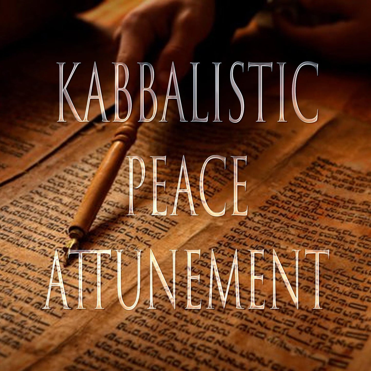 Peace 151 Kabbalistic Attunement