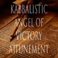 Angel of Victory 151 Kabbalistic Attunement