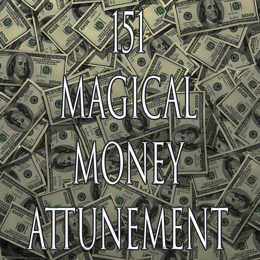 Magical Money 151 Attunement