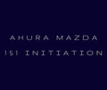 Ahura Mazda 151 Attunement